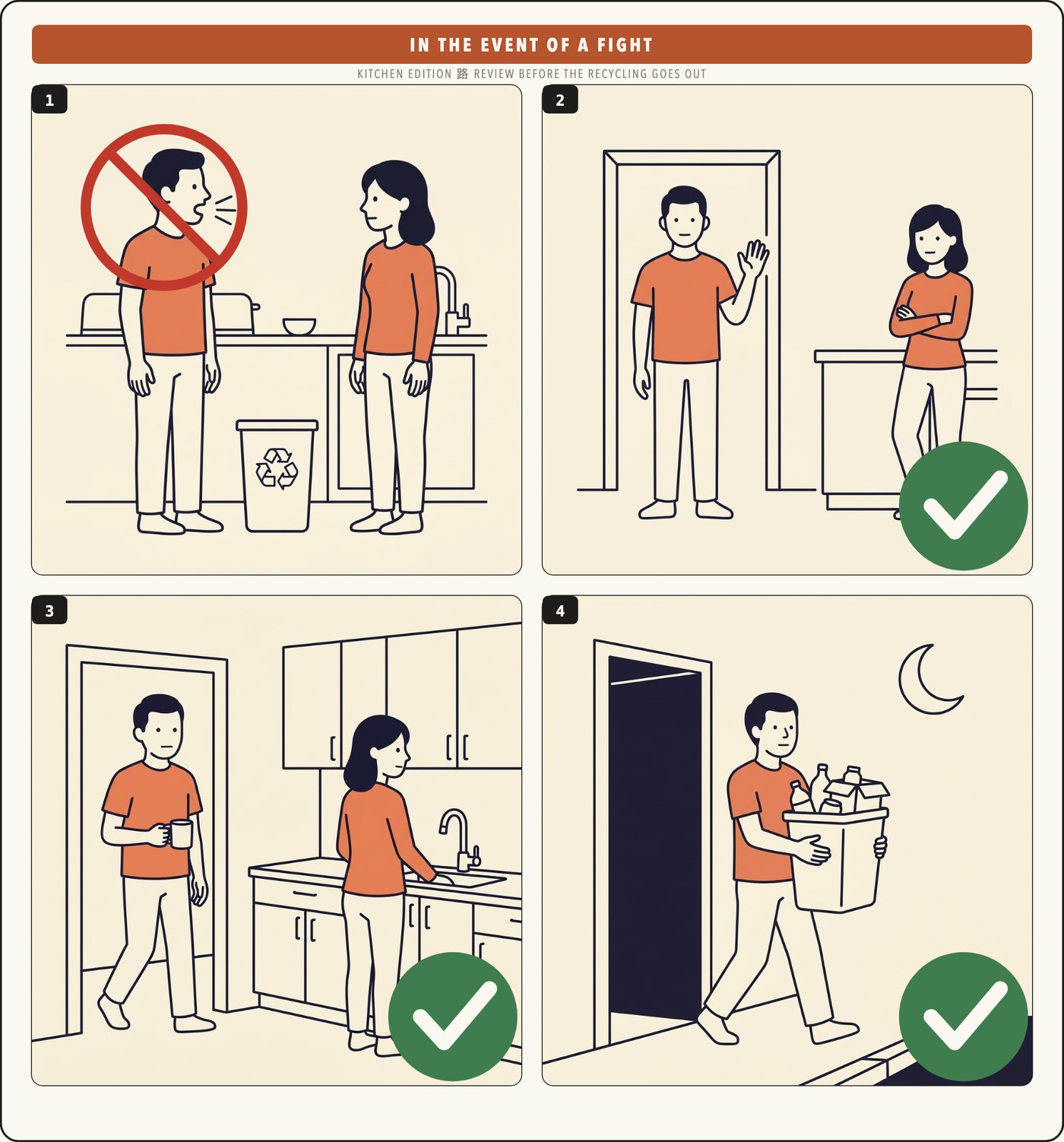 Safety card: In the event of a fight. A red circle-slash over the man's open mouth, then three green checks: say you're going, come back, take out the recycling.